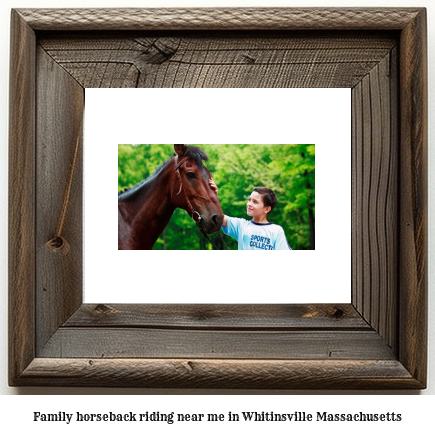 family horseback riding near me in Whitinsville, Massachusetts